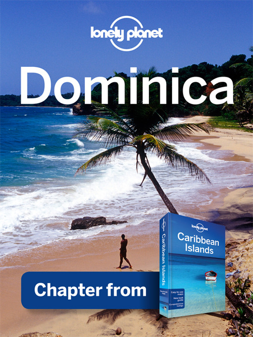 Title details for Dominica - Guidebook Chapter by Lonely Planet - Available